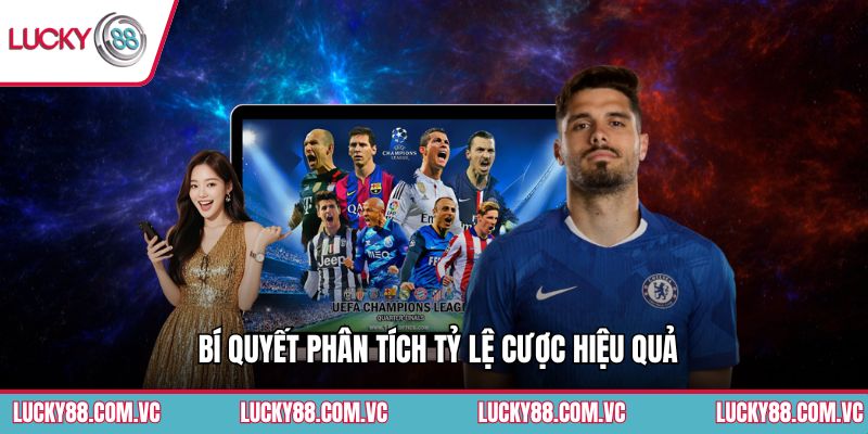 Bí quyết phân tích tỷ lệ cược hiệu quả